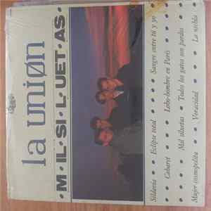 La Unión - Mil Siluetas mp3
