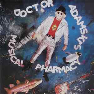 Adamski - Doctor Adamski's Musical Pharmacy mp3