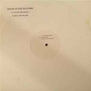 Solid State Players - Give Me The Right mp3