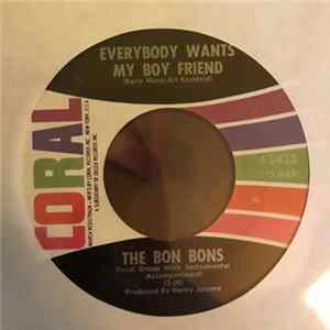 The Bon Bons - Everybody Wants My Boyfriend mp3
