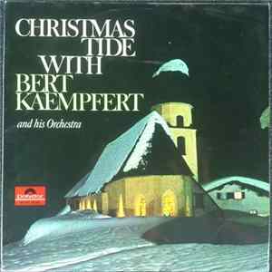 Bert Kaempfert & His Orchestra - Christmas Tide With mp3