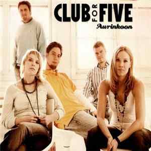 Club for Five - Aurinkoon mp3