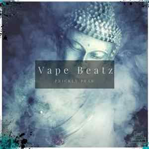 Prickly Pear - Vape Beatz mp3