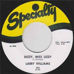 Larry Williams - Dizzy Miss Lizzy / Slow Down mp3