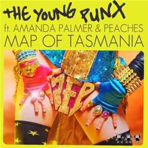 The Young Punx feat. Amanda Palmer & Peaches - Map Of Tasmania mp3