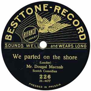 Mr. Dougal Mcnab - We Parted On The Shore / Ship A-Hoy mp3