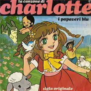 I Papaveri Blu - La Canzone Di Charlotte mp3