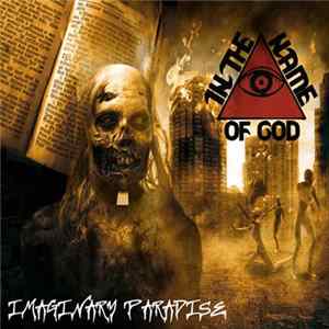 In The Name Of God - Imaginary Paradise mp3