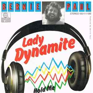 Bernie Paul - Lady Dynamite mp3