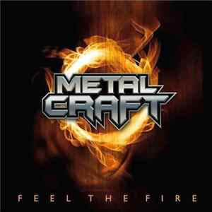 MetalCraft - Feel The Fire mp3