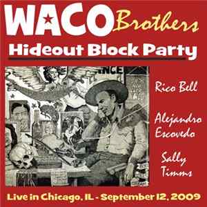 Waco Brothers, The - Hideout Block Party mp3