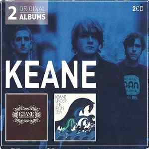 Keane - Hopes And Fears + Under The Iron Sea mp3