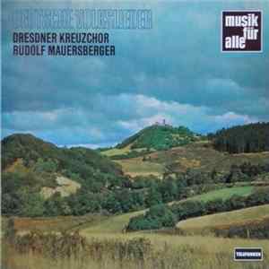Dresdner Kreuzchor, Rudolf Mauersberger - Deutsche Volkslieder mp3