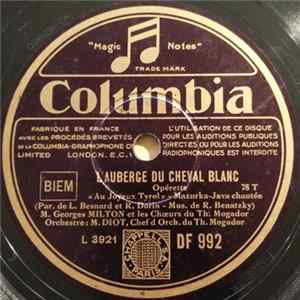 Georges Milton Et Les Choeurs Du Th Mogador, M. Diot - L'Auberge Du Cheval Blanc mp3