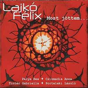 Lajkó Félix - Most Jöttem mp3