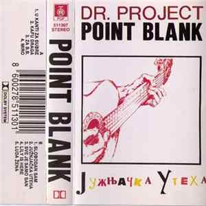 Dr. Project Point Blank - Јужњачка Утеха mp3