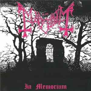 Mayhem - In Memorium mp3