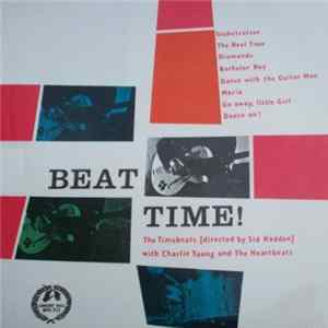The Heartbeats , The Timebeats, Charlie Young - Beat Time! mp3