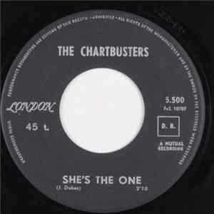 The Chartbusters - She's The One / Slippin Thru Your Fingers mp3