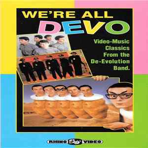 Devo - We're All Devo mp3