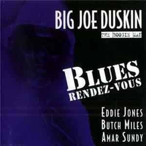 Big Joe Duskin The Boogie Man - Blues Rendez-Vous mp3