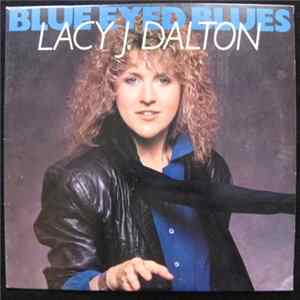 Lacy J. Dalton - Blue Eyed Blues mp3