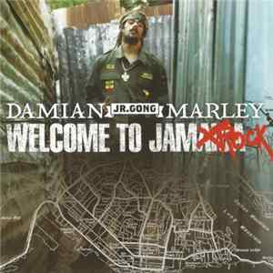 Damian "Jr. Gong" Marley - Welcome To Jamrock mp3