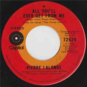 Pierre Lalonde - All You'll Ever Get From Me mp3