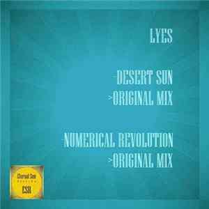 Lyes - Desert Sun / Numerical Revolution mp3