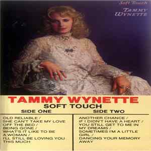 Tammy Wynette - Soft Touch mp3