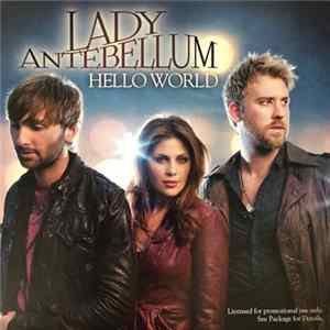 Lady Antebellum - Hello World mp3