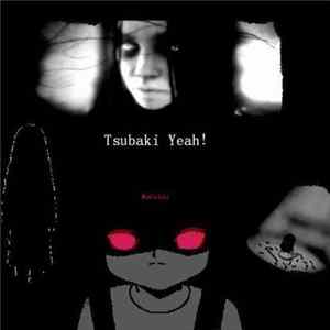 Tsubaki Yeah! - Monster mp3
