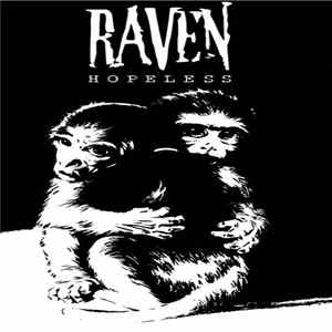 Raven - Hopeless mp3