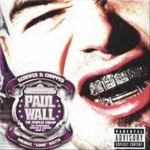 Paul Wall - The Peoples Champ (Screwed & Chopped) mp3
