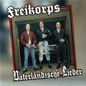 Freikorps - Vaterländische Lieder mp3