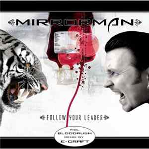 Mirrorman - Follow Your Leader mp3
