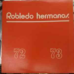 Robledo Hermanos - 72 73 mp3