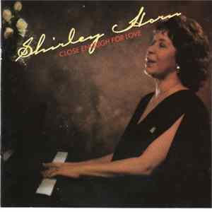 Shirley Horn - Close Enough For Love mp3