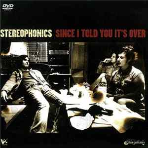 Stereophonics - Since I Told You It's Over mp3