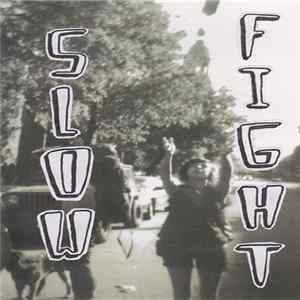 Slow Fight - Down in the Base Demo mp3