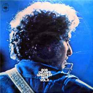 Bob Dylan - Bob Dylan's Greatest Hits Vol. II mp3