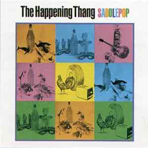 The Happening Thang - Saddlepop mp3