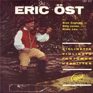 Eric Öst & Sven Englund, Göte Lovén, Ricke Löw - Violinetta mp3