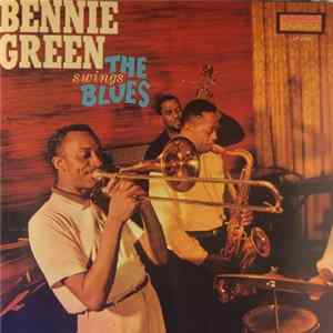 Bennie Green - Swings The Blues mp3