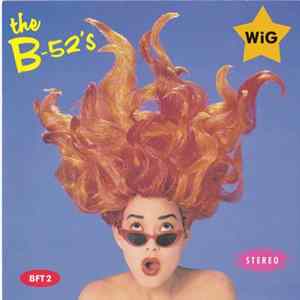 The B-52's - Wig mp3