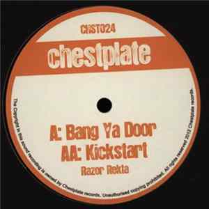 Razor Rekta - Bang Ya Door / Kickstart mp3