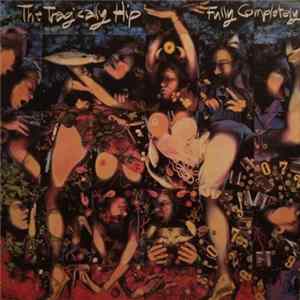 The Tragically Hip - Fully Completely mp3
