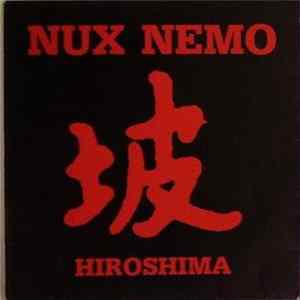 Nux Nemo - Hiroshima mp3
