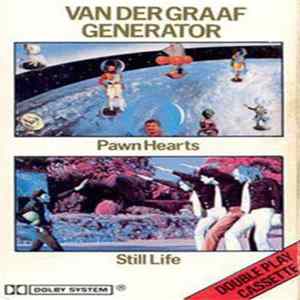 Van Der Graaf Generator - Pawn Hearts / Still Life mp3