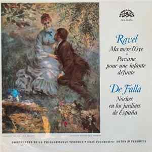 Ravel, De Falla - L'Orchestre De La Philharmonie Tchèque, Antonio Pedrotti - Ma Mère L´Oye / Pavane Pour Une Infante Défunte / Noches En Los Jardines De España mp3